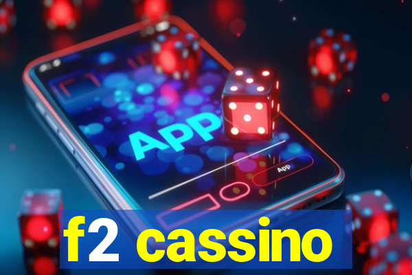 f2 cassino